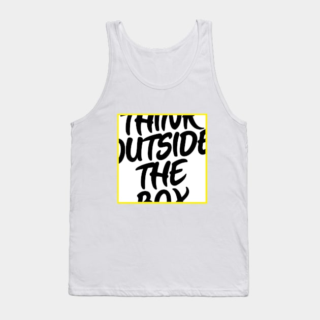 Think Outside The Box Tank Top by UnknownAnonymous